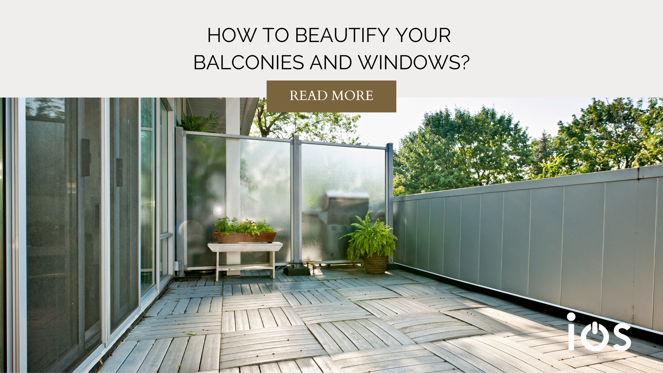 How to beautify your windows and balconies?